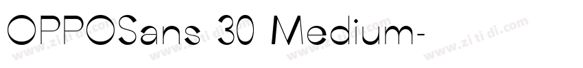 OPPOSans 30 Medium字体转换